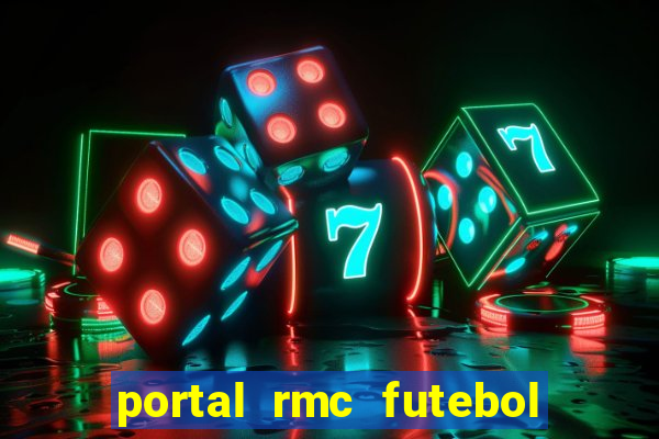 portal rmc futebol ao vivo